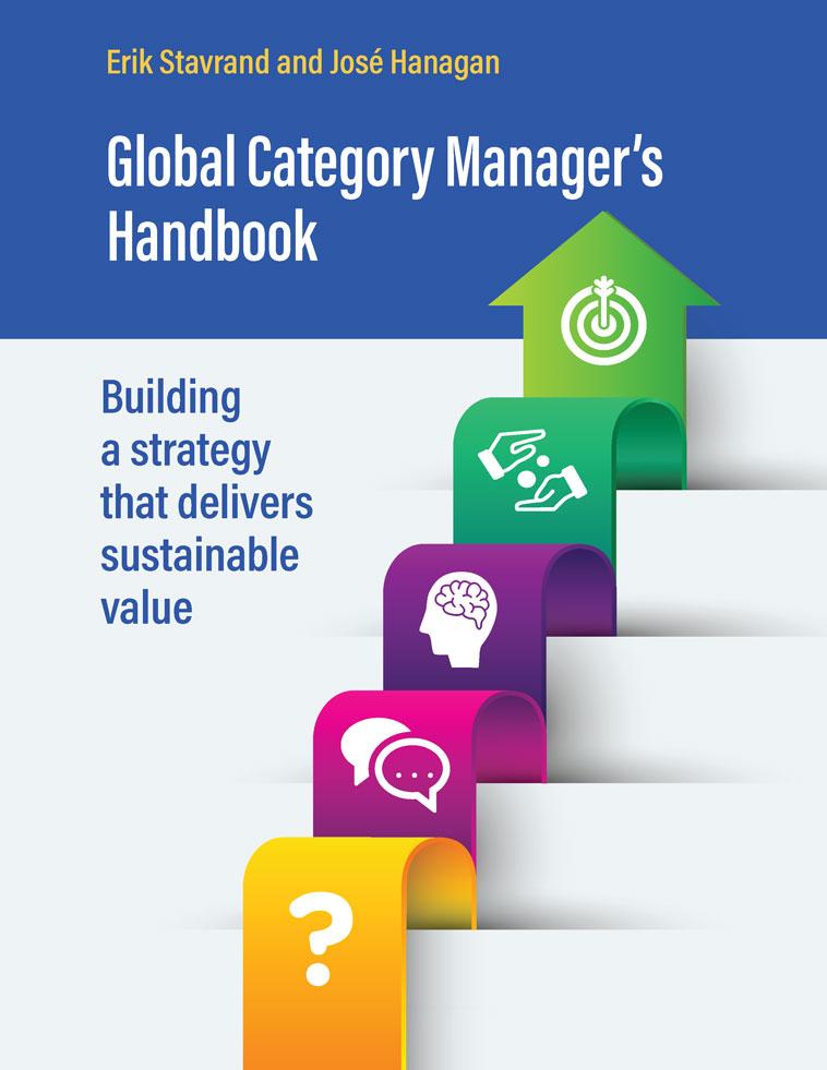 Global Category Manager's Handbook, Building a strategy that delivers sustainable value